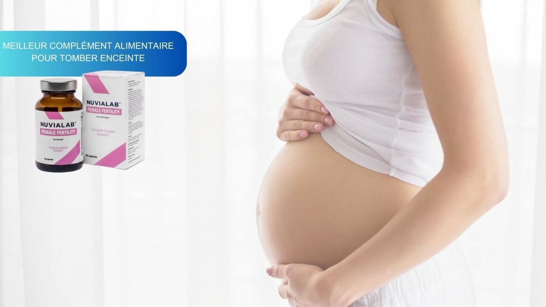 Meilleur Compl Ment Alimentaire Pour Tomber Enceinte S Lection